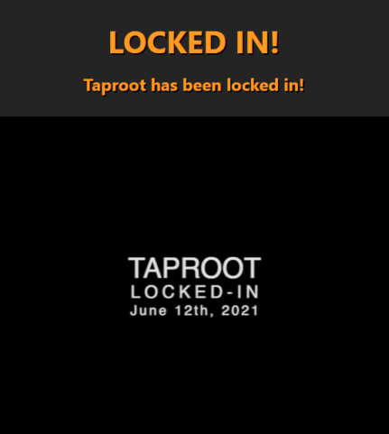 Taproot verrouillé, la mise à niveau de Bitcoin enfin validée !
