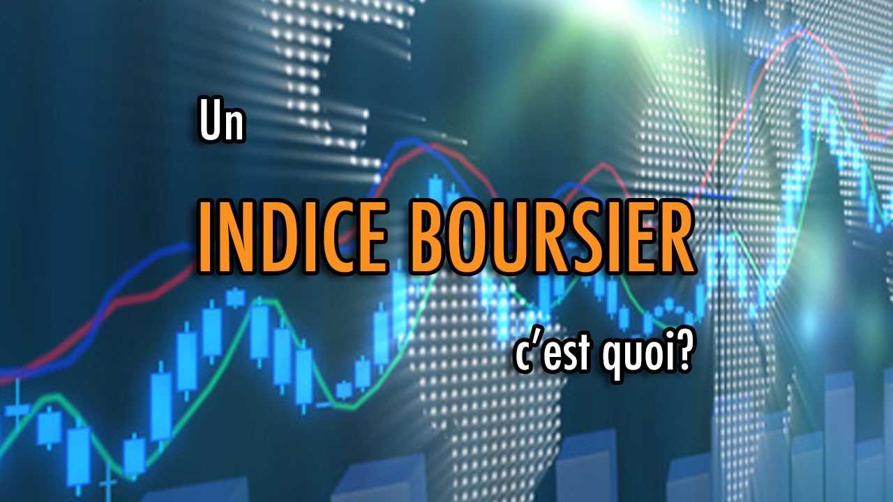 indice boursier definition