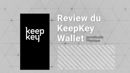 Keepkey wallet avis : la sécurité de vos cryptos assurée