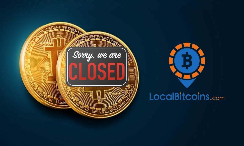 Des échanges commerciaux P2P notables, LocalBitcoins et LocalCryptos, ont également cessé leurs activités au cours des 8 derniers mois.